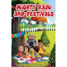Mighty Raju And Festivals